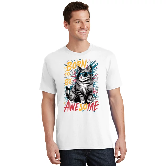 Born To Be Awe So Me T-Shirt