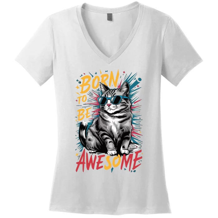 Born To Be Awe So Me Women's V-Neck T-Shirt