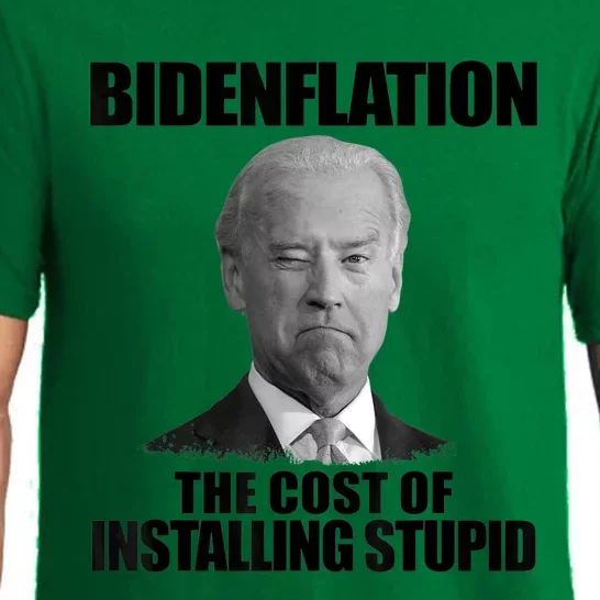 Bidenflation The Cost Of Installing Stupid Funny Anti Biden Pajama Set