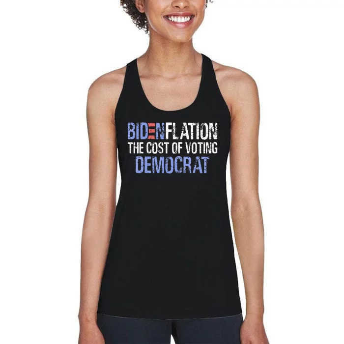 Bidenflation The Cost Of Voting Democrat Women's Racerback Tank