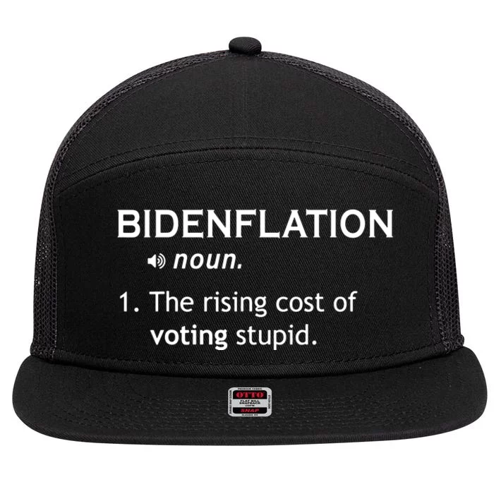 Bidenflation The Cost Of Voting Stupid 7 Panel Mesh Trucker Snapback Hat