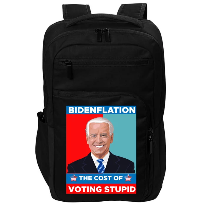 Bidenflation The Cost Of Voting Stupid Funny Joe Biden Impact Tech Backpack