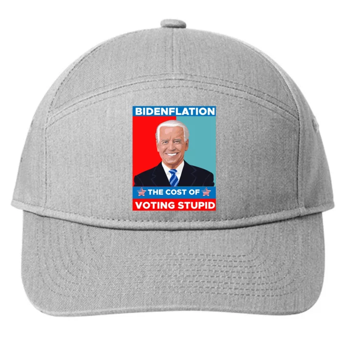 Bidenflation The Cost Of Voting Stupid Funny Joe Biden 7-Panel Snapback Hat