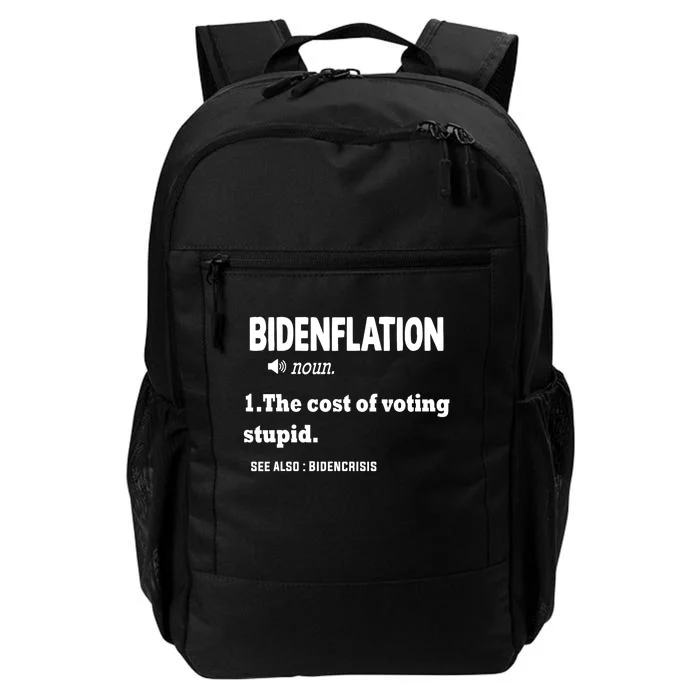 Bidenflation The Cost Of Voting Stupid Daily Commute Backpack