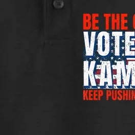 Be The Change Vote For Kamala Keep Pushing Forward Harris 47 Dry Zone Grid Performance Polo