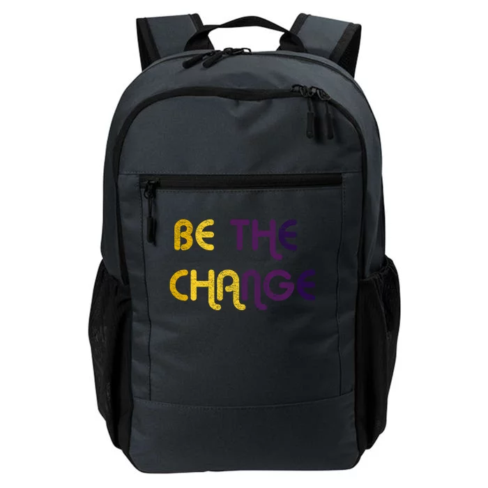 Be The Change Motivational Gift Daily Commute Backpack