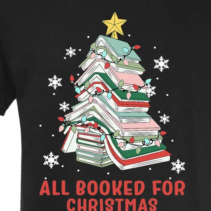 Book Tree Christmas Reading All Booked For Christmas Garment-Dyed Heavyweight T-Shirt