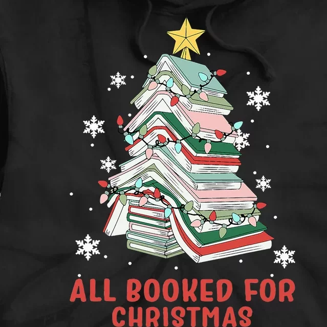 Book Tree Christmas Reading All Booked For Christmas Tie Dye Hoodie