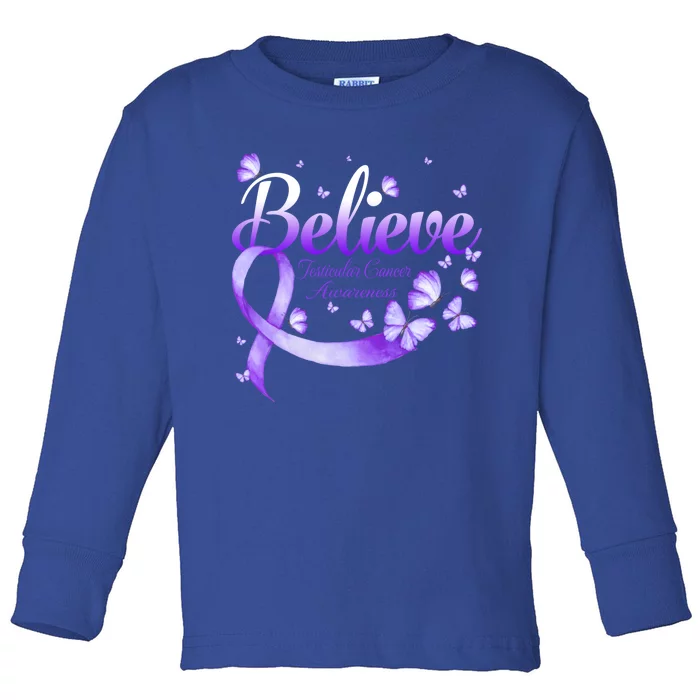 Believe Testicular Cancer Awareness Butterfly Gift Toddler Long Sleeve Shirt