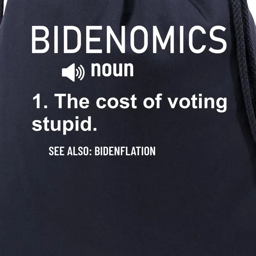 Bidenomics The Cost Of Voting Stupid Drawstring Bag