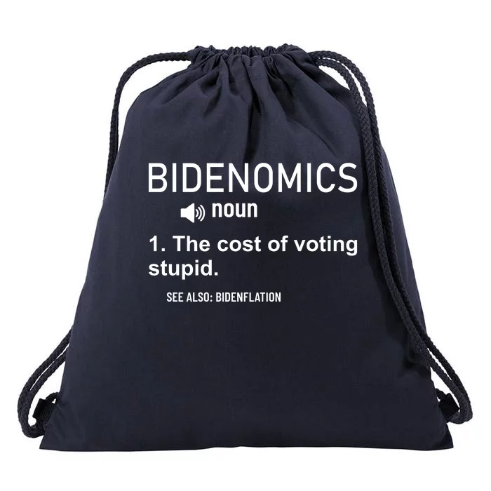 Bidenomics The Cost Of Voting Stupid Drawstring Bag