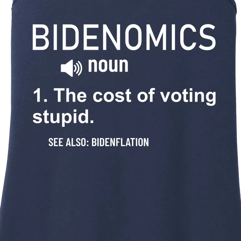 Bidenomics The Cost Of Voting Stupid Ladies Essential Tank