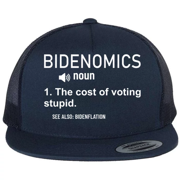 Bidenomics The Cost Of Voting Stupid Flat Bill Trucker Hat