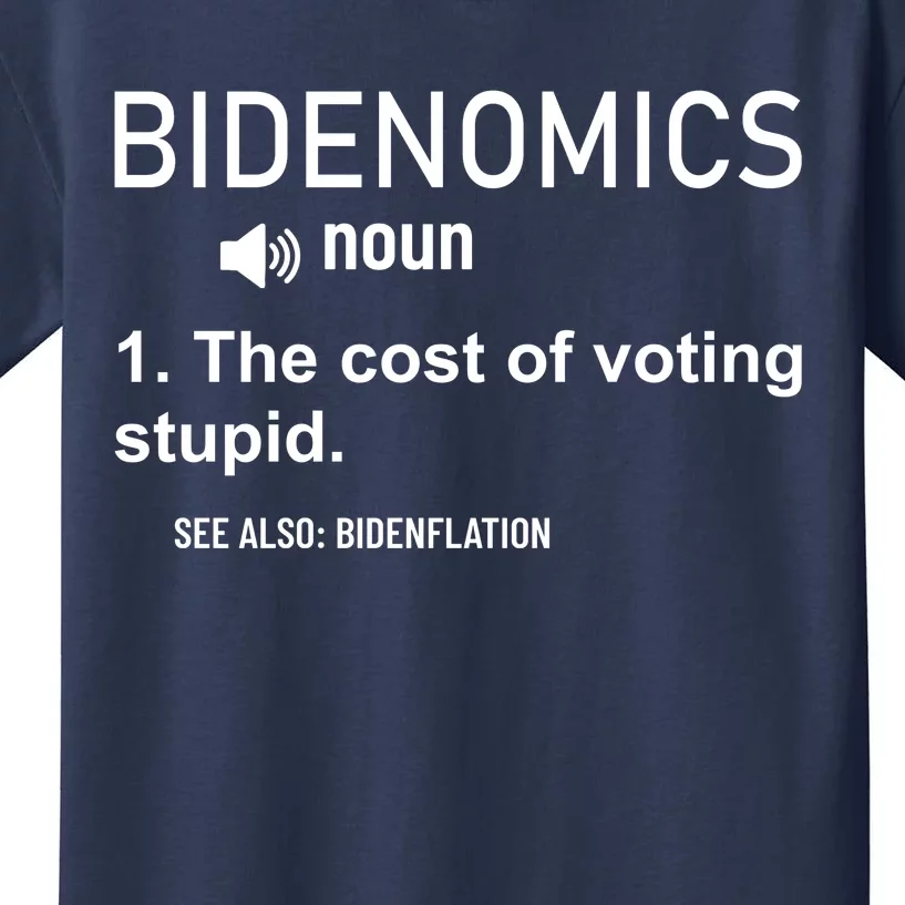 Bidenomics The Cost Of Voting Stupid Kids T-Shirt