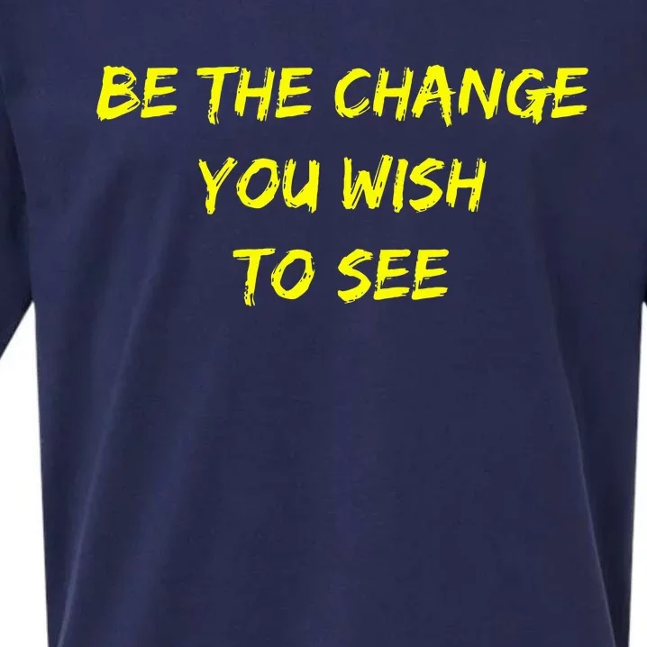 Be The Change Sueded Cloud Jersey T-Shirt