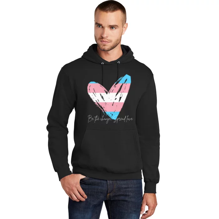 Be The Change Spread Love Hoodie