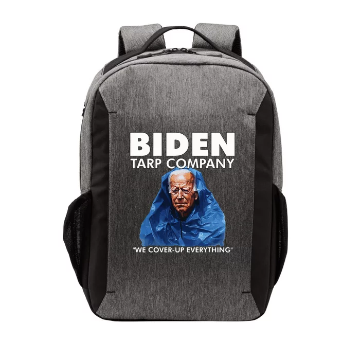 Biden Tarp Company Joe Biden Funny Anit Biden Vector Backpack