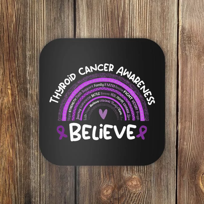 Believe Thyroid Cancer Awareness Month Thyroid Cancer Coaster