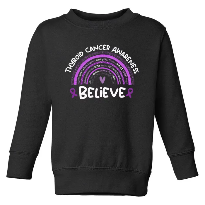 Believe Thyroid Cancer Awareness Month Thyroid Cancer Toddler Sweatshirt