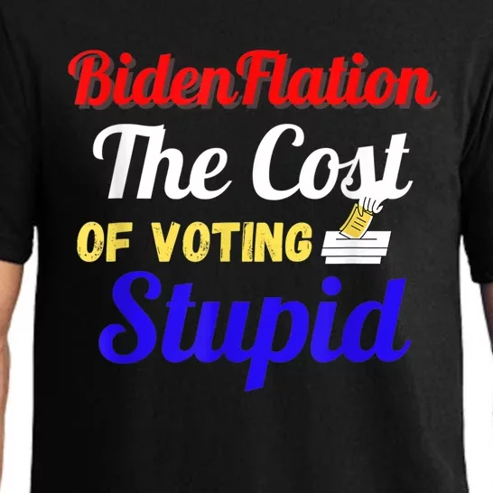 BidenFlation The Cost Of Voting Stupid Anti Biden Flation Pajama Set