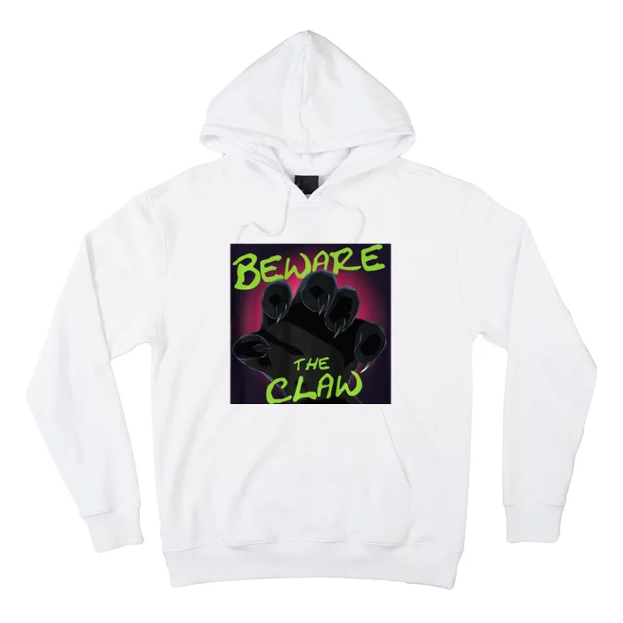 Beware The Claw Hoodie