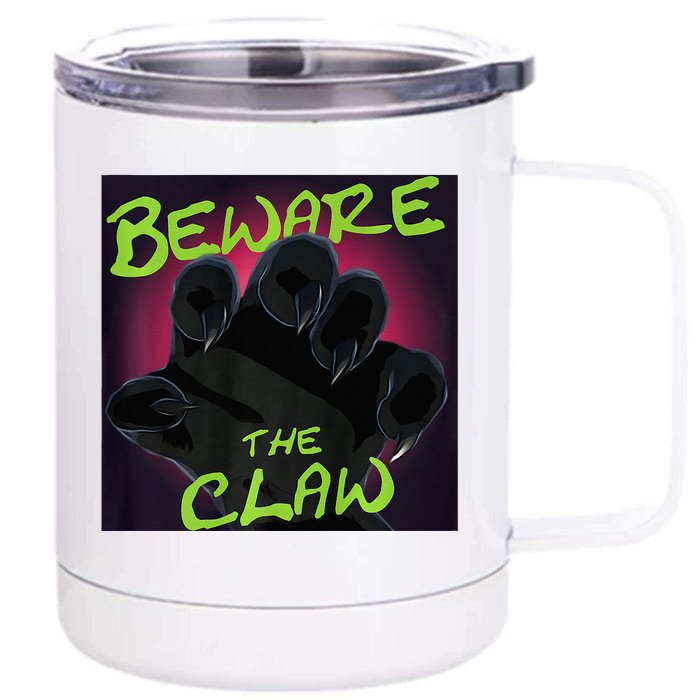 Beware The Claw Front & Back 12oz Stainless Steel Tumbler Cup