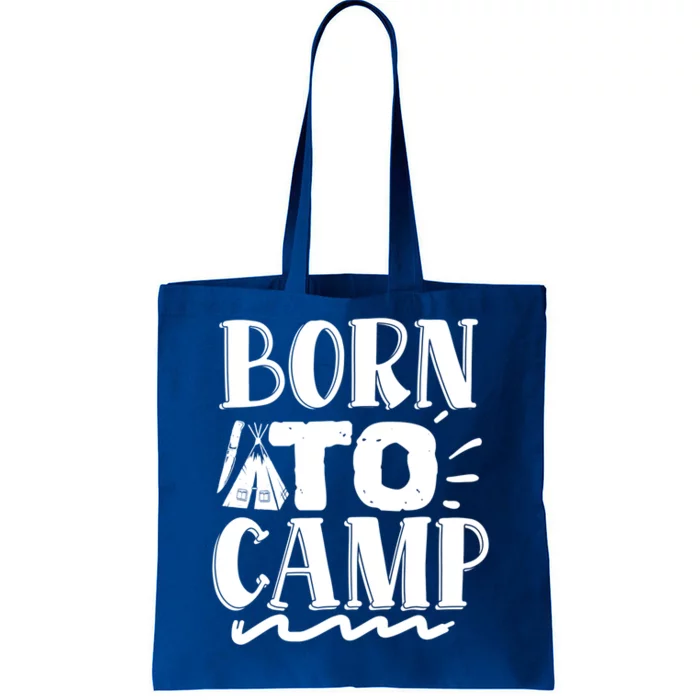 Born To Camp Father’s Day Camping Mom Dad Camper Gift Tote Bag