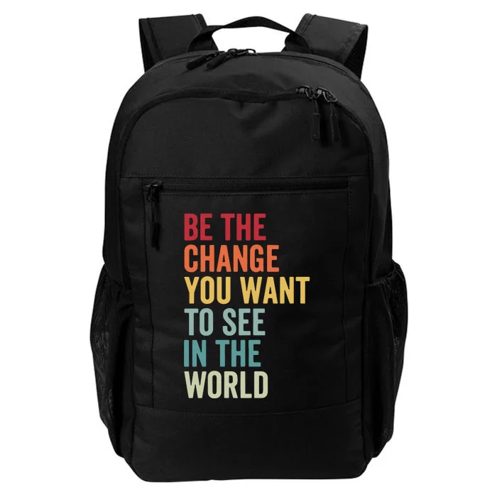 Be The Change You Want To See In The World, Equality VNeck Daily Commute Backpack