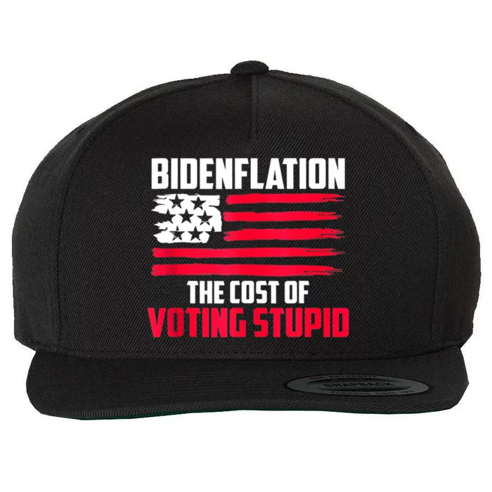 Bidenflation The Cost Of Voting Stupid Anti Biden Wool Snapback Cap