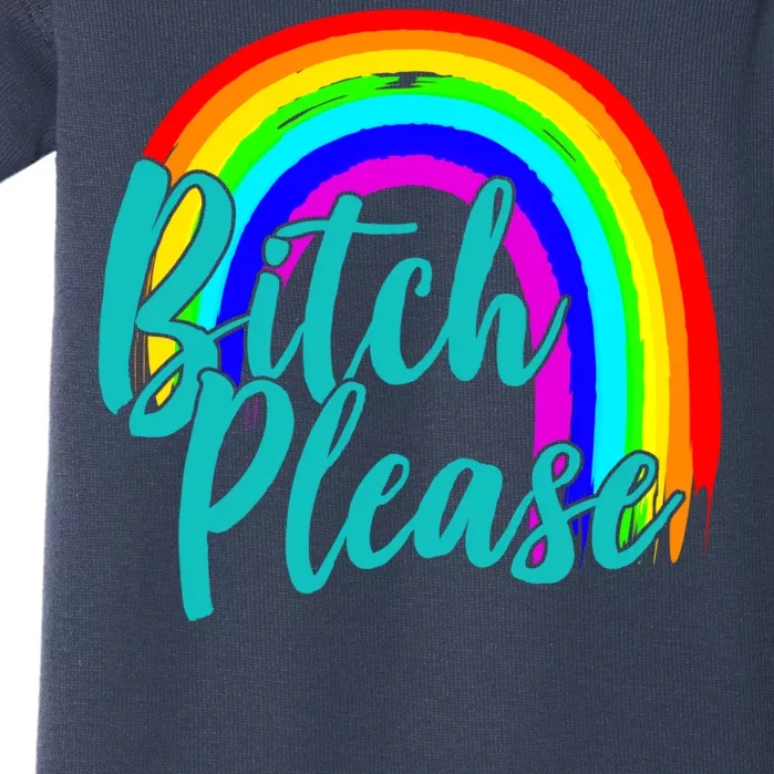 B*tch Please Rainbow Baby Bodysuit