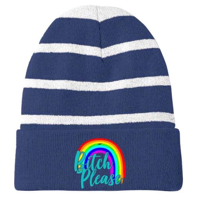 B*tch Please Rainbow Striped Beanie with Solid Band