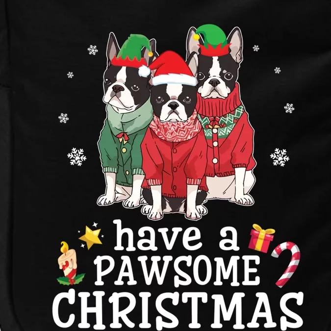 Boston Terrier Dogs Merry Mom Dad Have A Pawsome Christmas Gift Impact Tech Backpack