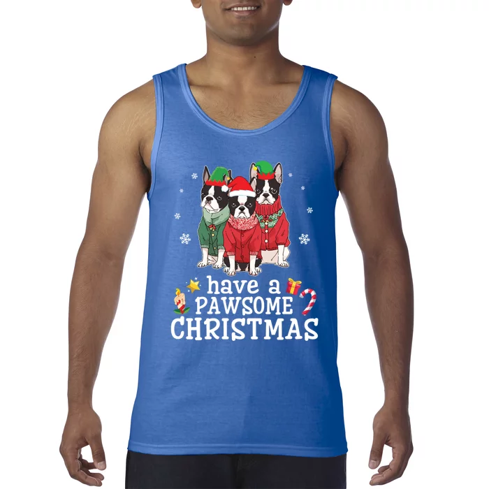 Boston Terrier Dogs Merry Mom Dad Have A Pawsome Christmas Gift Tank Top