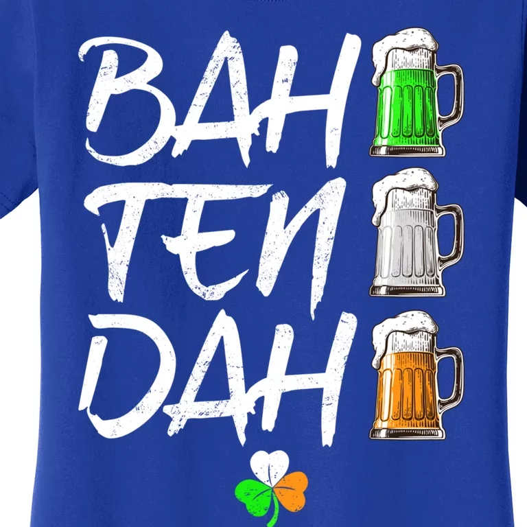 Bah Ten Dah Funny Beer Bartender St Patrick's Day Funny Gift Women's T-Shirt