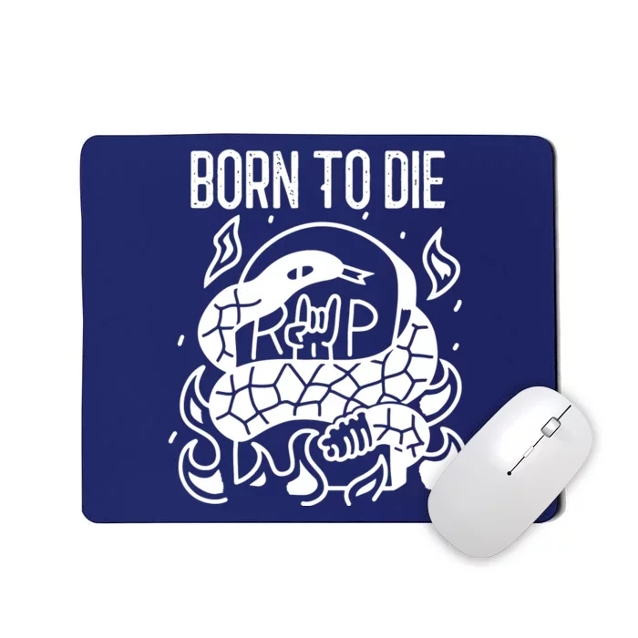 Born To Die Heavy Metal Rattlesnake Rip Tombstone Mousepad