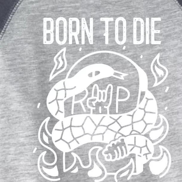 Born To Die Heavy Metal Rattlesnake Rip Tombstone Toddler Fine Jersey T-Shirt