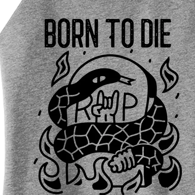 Born To Die Heavy Metal Rattlesnake Rip Tombstone Women’s Perfect Tri Rocker Tank