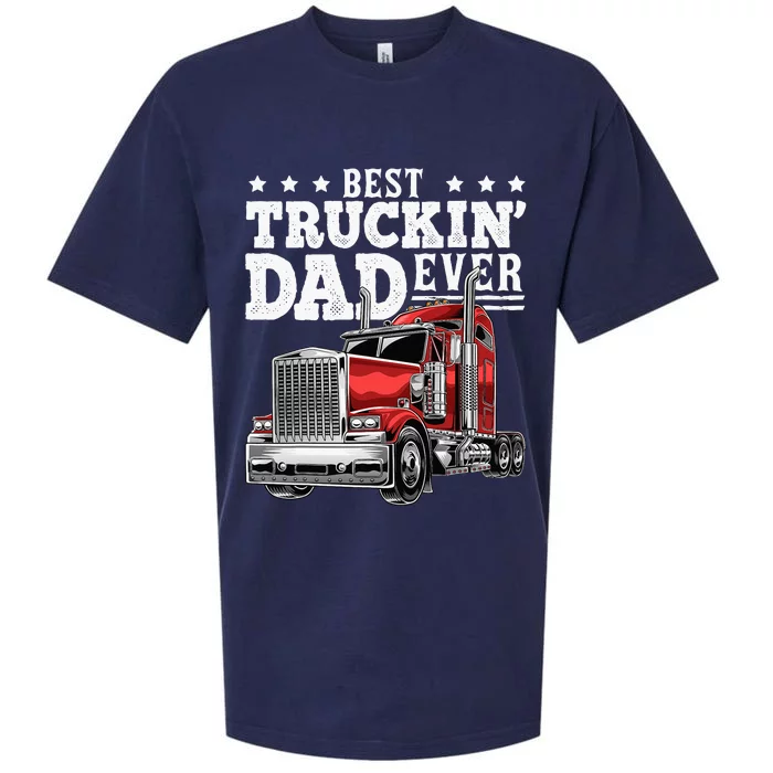 Best Truckin Dad Ever Big Rig Trucker Fathers Day Sueded Cloud Jersey T-Shirt