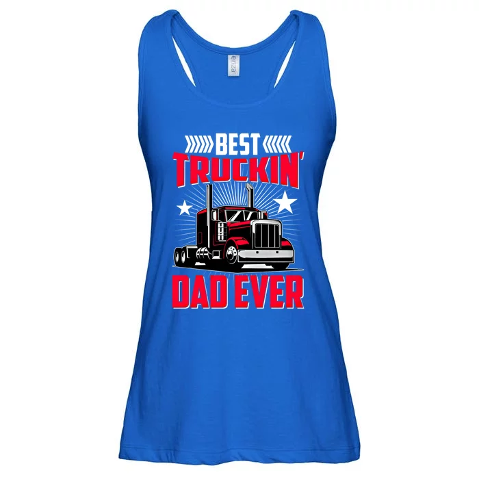 Best Trucking Dad Ever Trucker Funny Truck Driver Father Great Gift Ladies Essential Flowy Tank