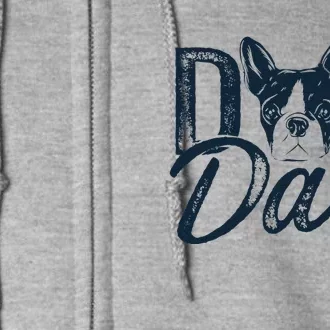 Boston Terrier Dog Dad Full Zip Hoodie