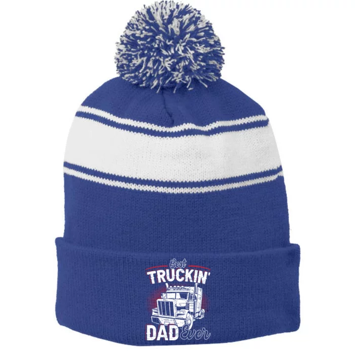 Best Trucking Dad Ever Truck Driver Fathers Day Gift Stripe Pom Pom Beanie