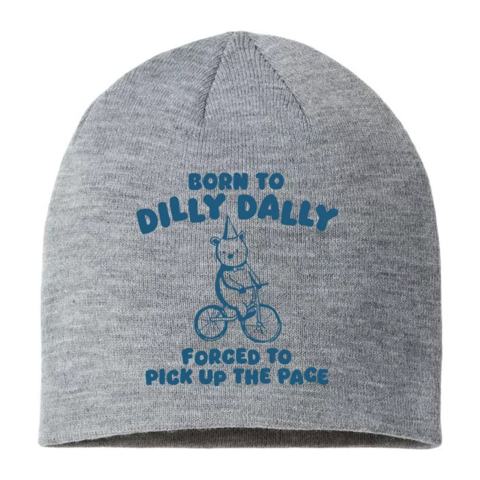 Born To Dilly Dally 8 1/2in Sustainable Knit Beanie