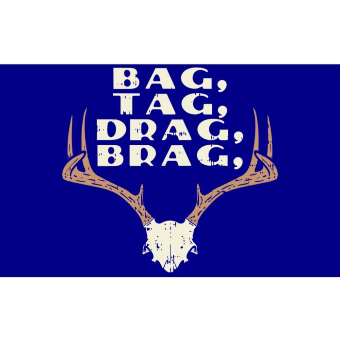 Bag Tag Drag Brag For Deer Hunting Gift Bumper Sticker