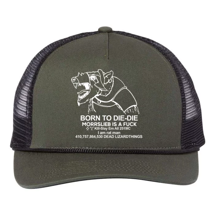 Born To Die Die Morrslieb Is A Fuck Retro Rope Trucker Hat Cap