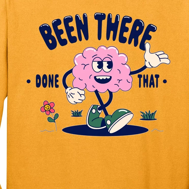 Been There Done That Retro Cartoon Brain Long Sleeve Shirt