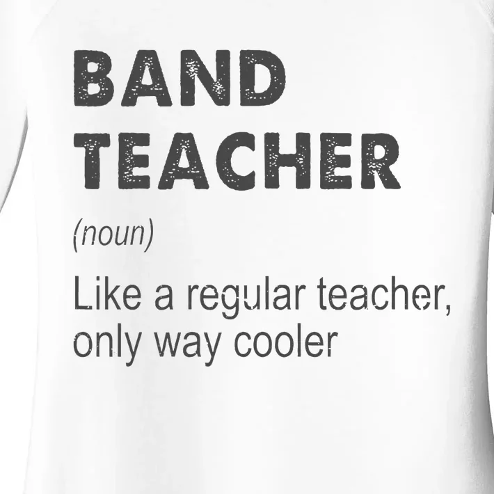 Band Teacher Definition Teaching School Teacher Women's Perfect Tri Tunic Long Sleeve Shirt