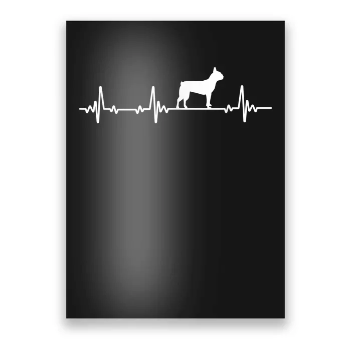 Boston Terrier Dog Heartbeat Dogs Lovers Men Women Poster