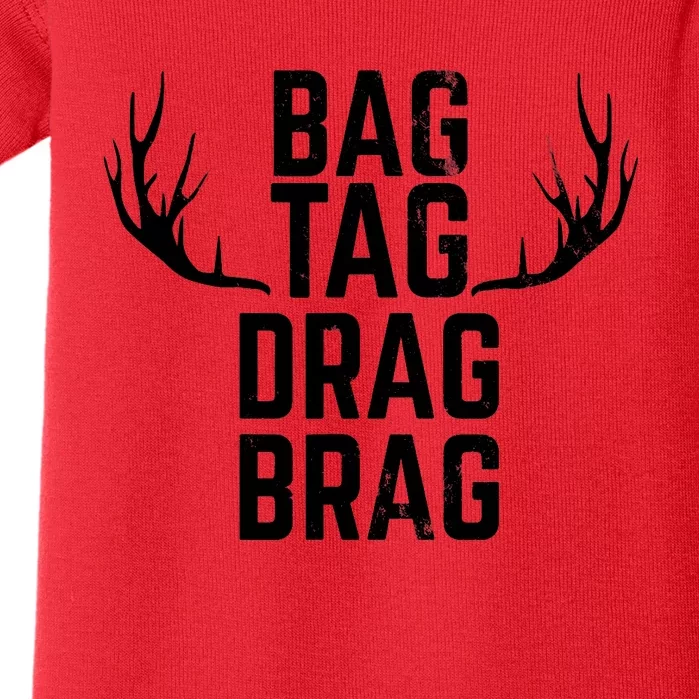 Bag Tag Drag Brag Funny Deer Hunting Design Baby Bodysuit