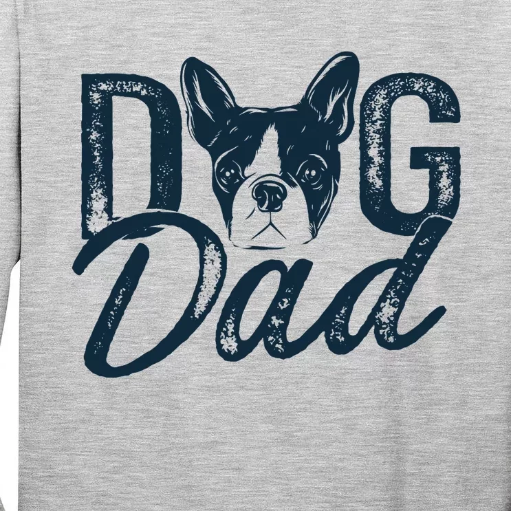 Boston Terrier Dog Dad Tall Long Sleeve T-Shirt