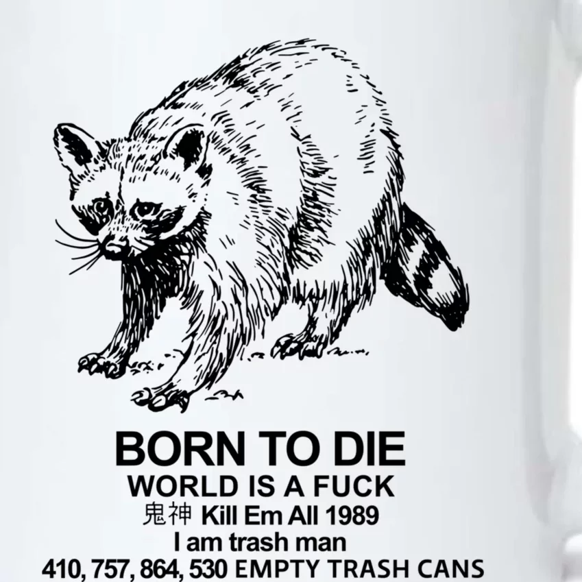 Born To Die World Is A F**k Funny Meme Black Color Changing Mug